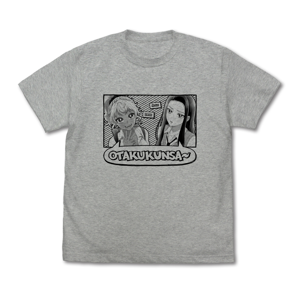 天音＆伊地知「オタクくんさぁ～」 Tシャツ